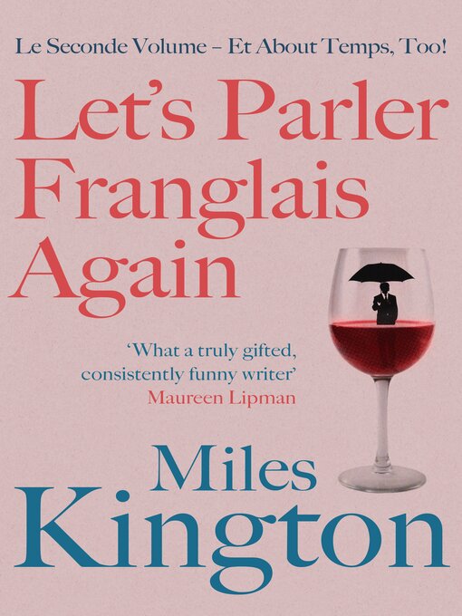 Title details for Let's parler Franglais again! by Miles Kington - Available